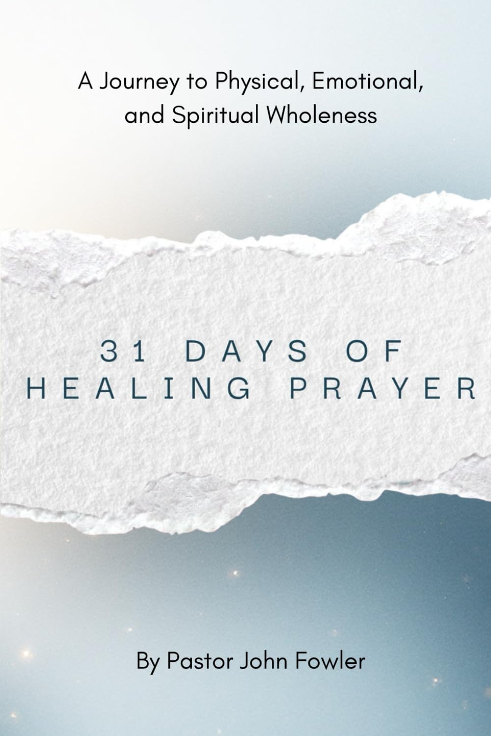 31 Days of Healing Prayer 